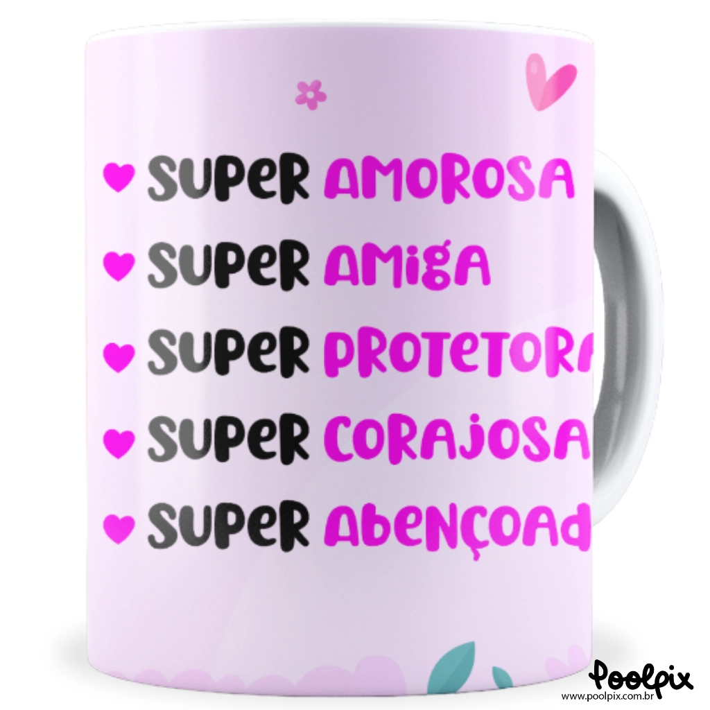 Caneca Personalizada Super Mãe 01